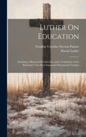 Luther On Education