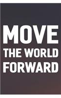 Move The World Forward