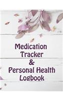 Medication Tracker & Personal Health Logbook