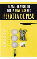 Pianificatore di Dieta Low Carb per Perdita di Peso