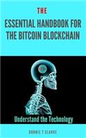 The Essential Handbook for the Bitcoin Blockchain