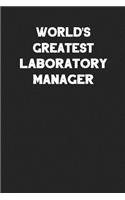 World's Greatest Laboratory Manager