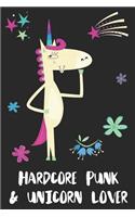 Hardcore Punk & Unicorn Lover: Blank Lined Notebook Journal Gift Idea