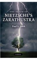 Death of Nietzsche's Zarathustra