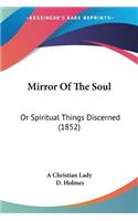 Mirror Of The Soul