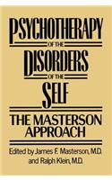 Psychotherapy of the Disorders of the Self