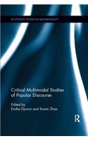 Critical Multimodal Studies of Popular Discourse
