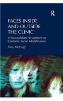 Faces Inside and Outside the Clinic