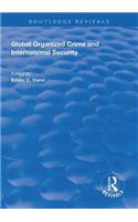 Global Organized Crime and International Security