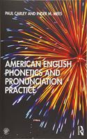 American English Phonetics and Pronunciation Practice