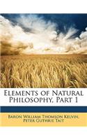 Elements of Natural Philosophy, Part 1