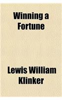 Winning a Fortune