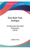 Eine Rede Vom Auslegen