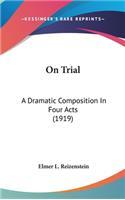 On Trial