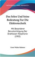 Das Selen Und Seine Bedeutung Fur Die Elektrotechnik