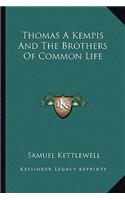 Thomas A Kempis And The Brothers Of Common Life