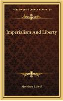 Imperialism and Liberty