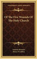Of the Five Wounds of the Holy Church