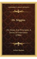 Dr. Stiggins