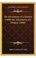 Adventures of a Donkey (1880) the Adventures of a Donkey (1880)