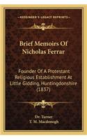 Brief Memoirs of Nicholas Ferrar