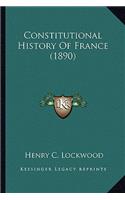 Constitutional History Of France (1890)