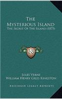 Mysterious Island: The Secret Of The Island (1875)