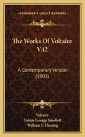 Works Of Voltaire V42