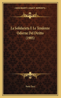 La Solidarieta E Le Tendenze Odierne Del Diritto (1905)