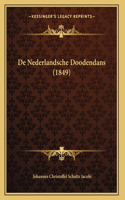 De Nederlandsche Doodendans (1849)