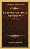 Etude Phonetique De La Langue Japonaise (1903)