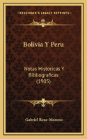 Bolivia Y Peru