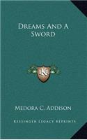 Dreams and a Sword