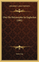 Uber Die Polymorphie Im Englischen (1892)