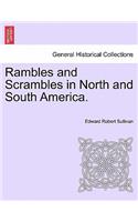 Rambles and Scrambles in North and South America.