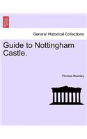 Guide to Nottingham Castle.