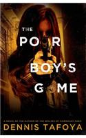 Poor Boy's Game