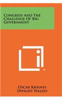 Congress and the Challenge of Big Government