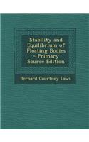 Stability and Equilibrium of Floating Bodies