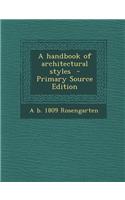 A Handbook of Architectural Styles
