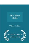 Black Robe - Scholar's Choice Edition
