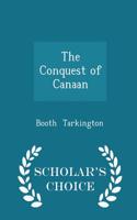 Conquest of Canaan - Scholar's Choice Edition