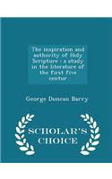 The Inspiration and Authority of Holy Scripture
