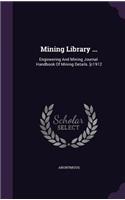 Mining Library ...