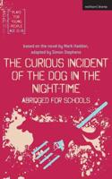 The Curious Incident of the Dog in the Night-Time: Abridged for Schools