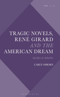 Tragic Novels, René Girard and the American Dream