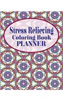 Stress Relieving Coloring Book Planner: (English)