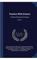 Practice With Science
