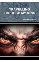 Travelling Through My Mind