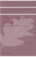 Taste for Ethics